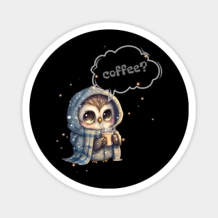 Cute Owl with Hot Coffee Magnet